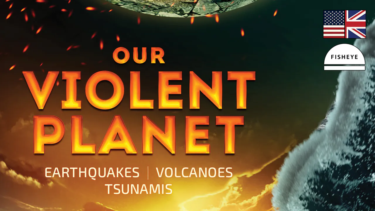 Our Violent Planet - English - 2 Days