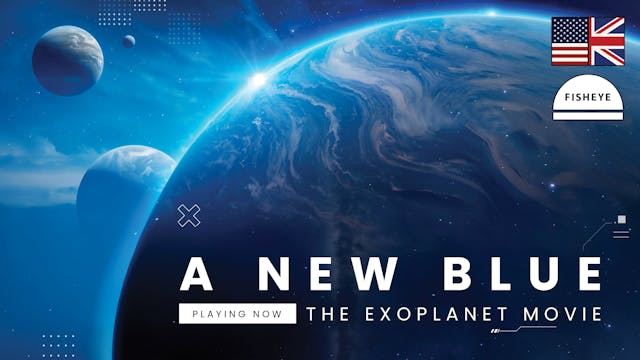 ANewBlue-27min-Fisheye-English-VimeoOTT