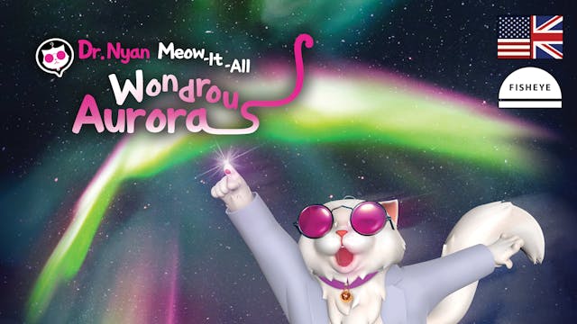 Kitz Wondrous Aurora - 19min - Fisheye - English- Vimeo OTT