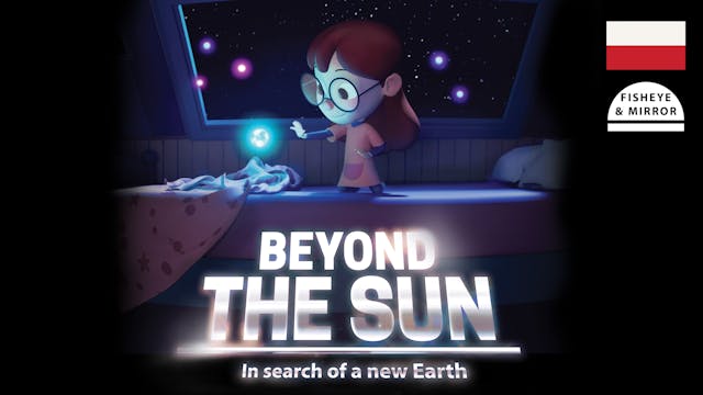 Beyond the Sun - Polish - 3 Days