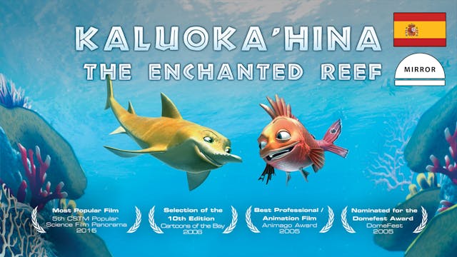 Kaluokahina - 15min - Mirror - Spanish - Vimeo OTT