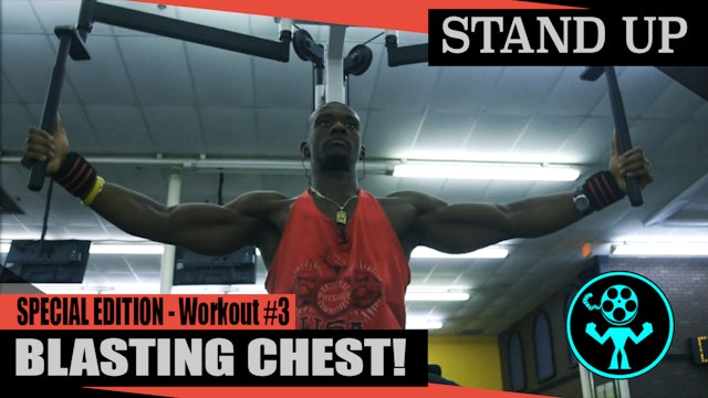 Special Edition - Blasting Chest - Workout #3