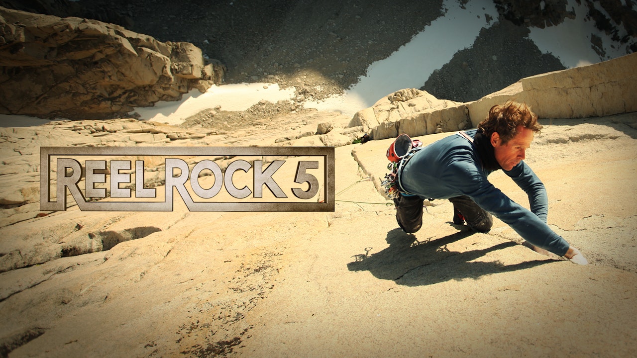World's Best Climbing Films – REEL ROCK