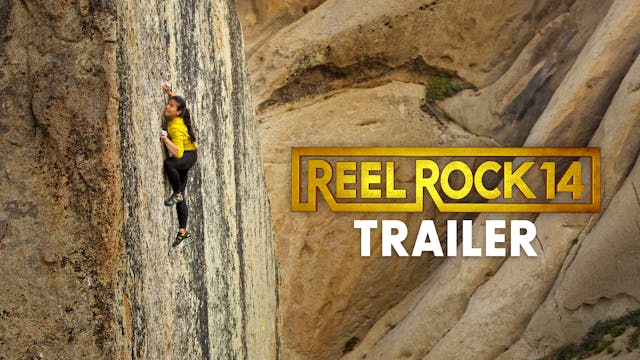 Reel Rock 14 Trailer