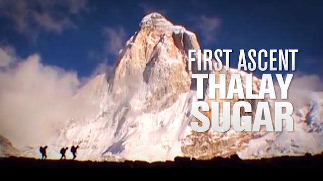 First Ascent: The Movie
