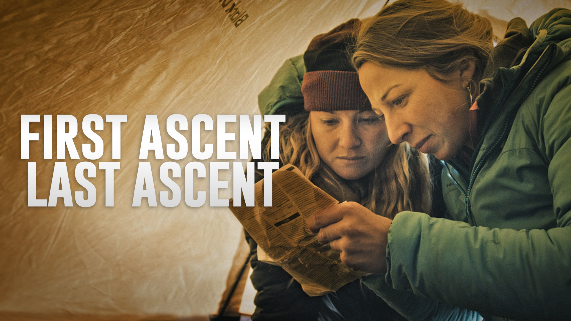 First Ascent / Last Ascent