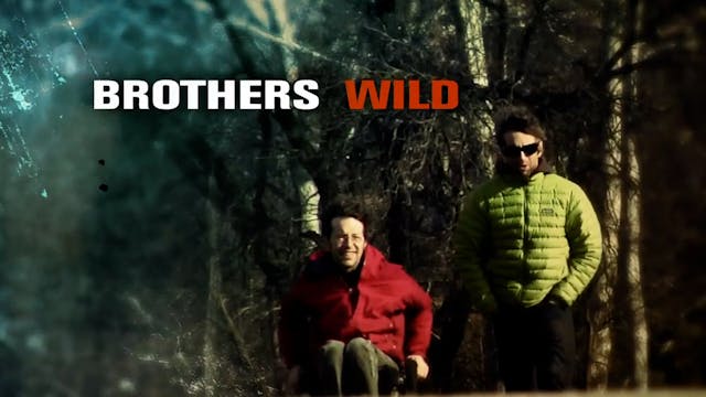 Brothers Wild