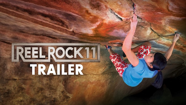 Reel Rock 11 Trailer