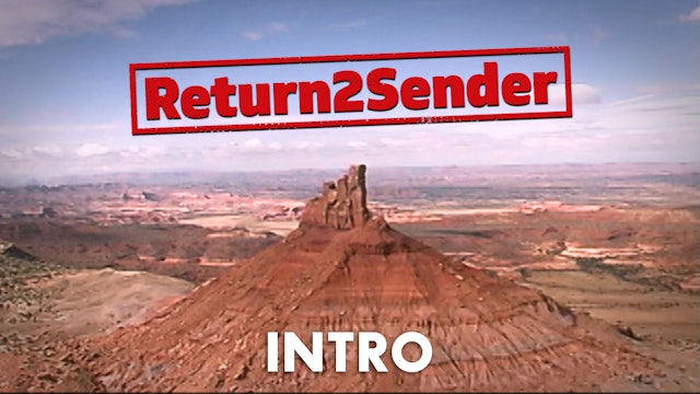 Return 2 Sender Intro