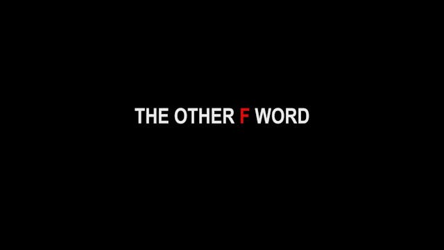 The Other F Word S2 Ep4