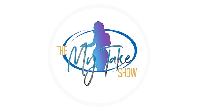 The My Take Show