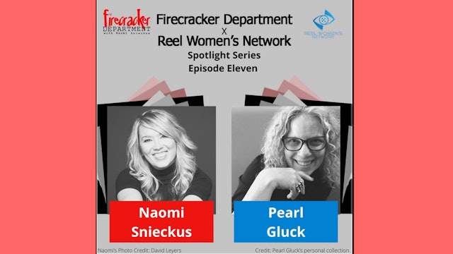 Firecracker Dept Podcast / Pearl Gluck