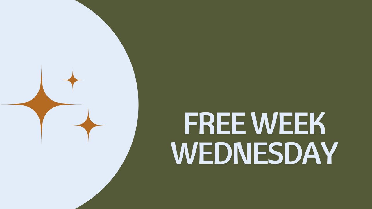 Free Week: Wednesday