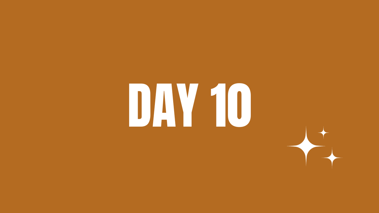 Day 10