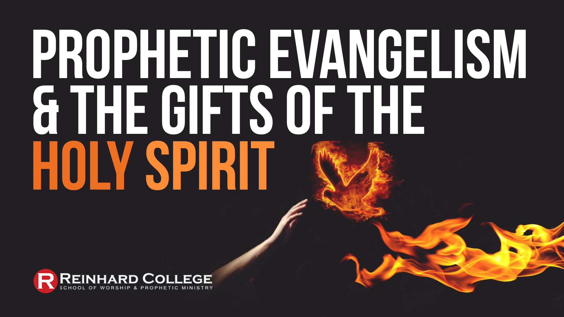 Prophetic Evangelism & the Gifts of The Holy Spirit