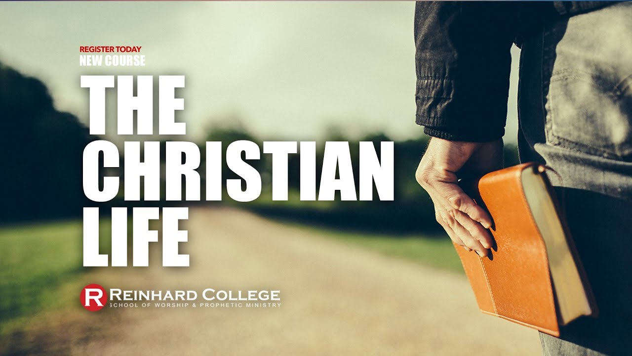 The Christian Life