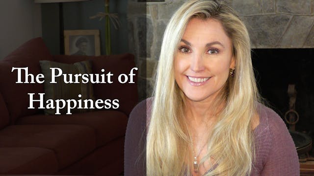 The Pursuit of Happiness