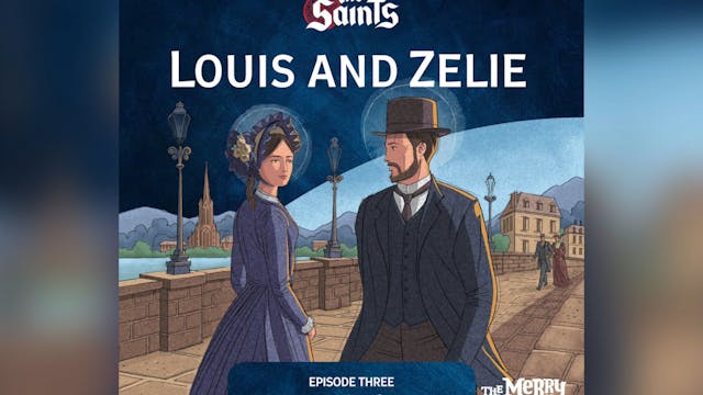 Louis and Zelie 3 - Ora et Labora