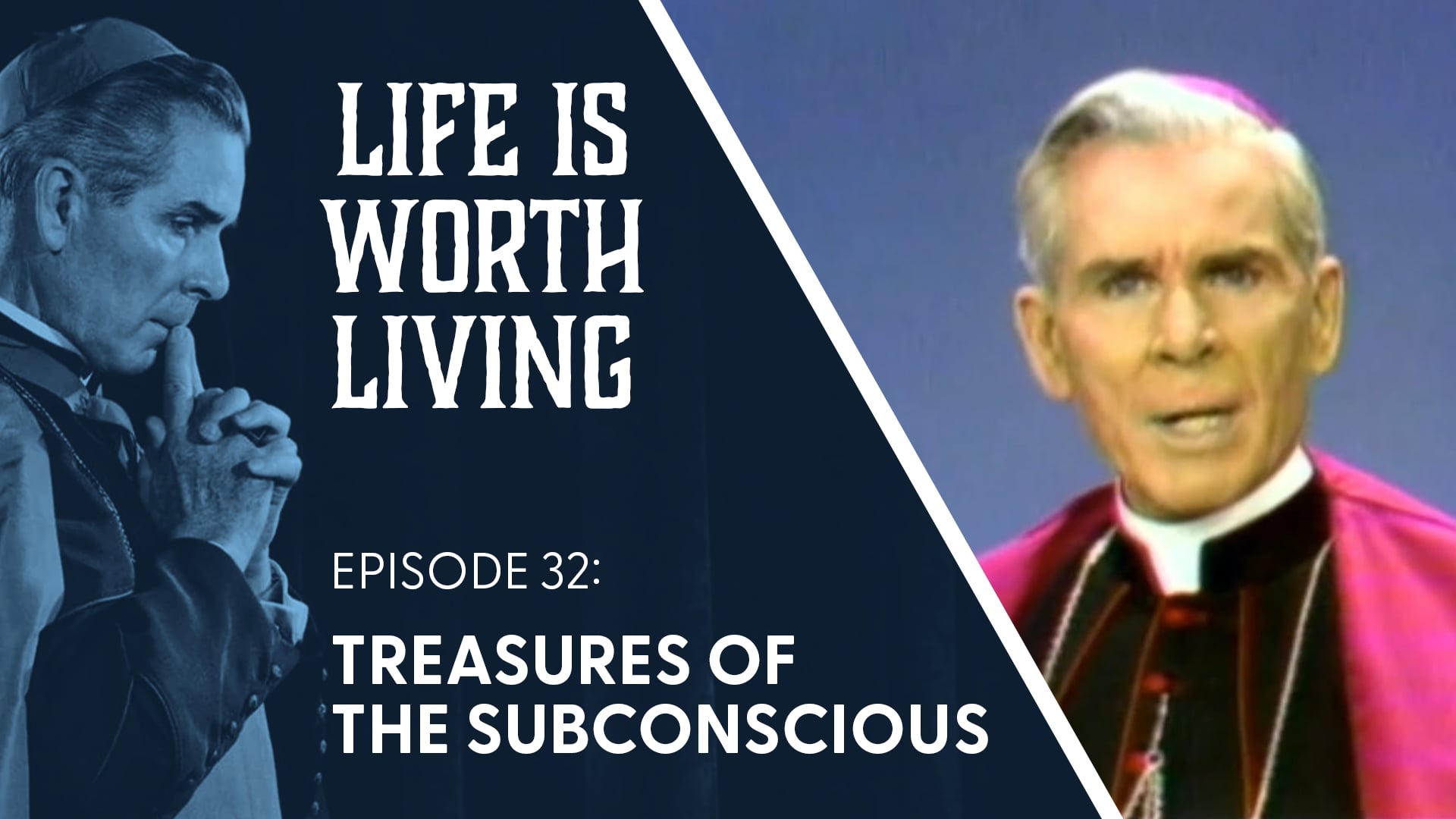 32. Treasures of the Subconscious