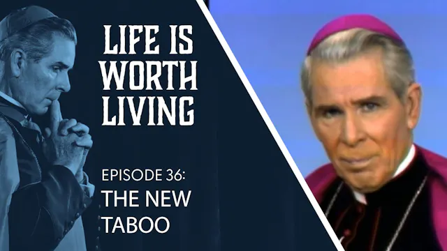 36. The New Taboo