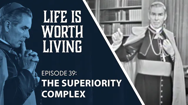 39. The Superiority Complex