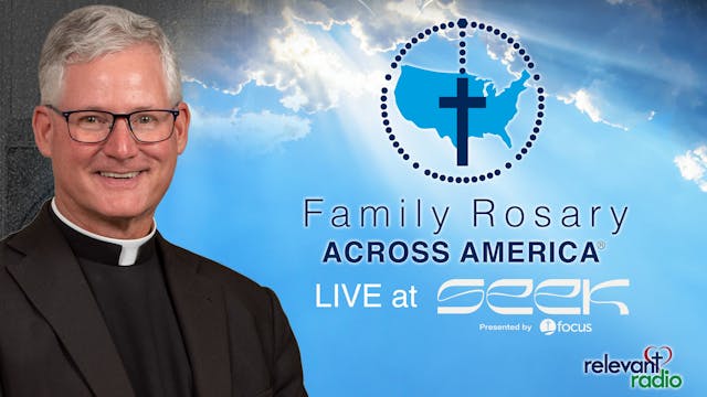 SEEK 2025 ( Jan. 3 ) Family Rosary Ac...