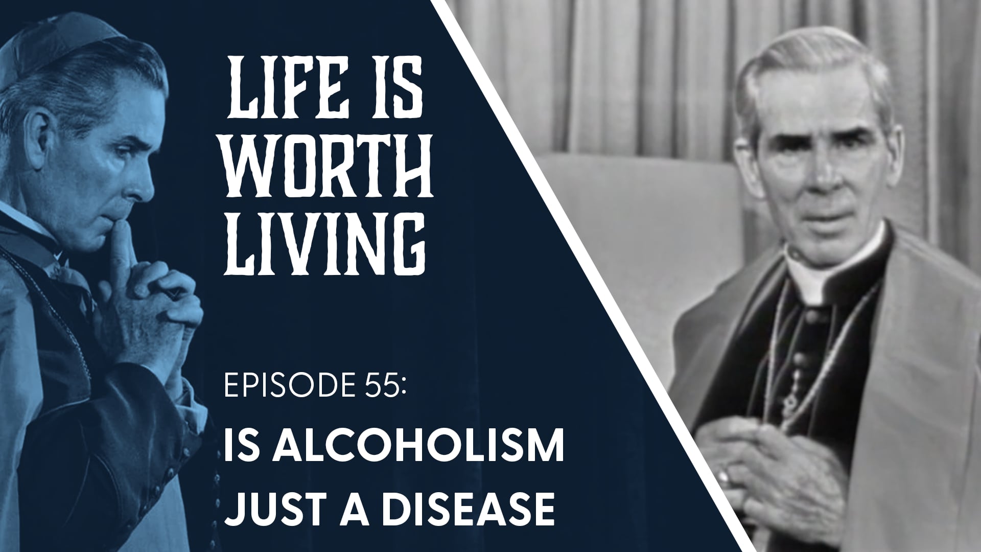 55. Is Alcoholism Just a Disease