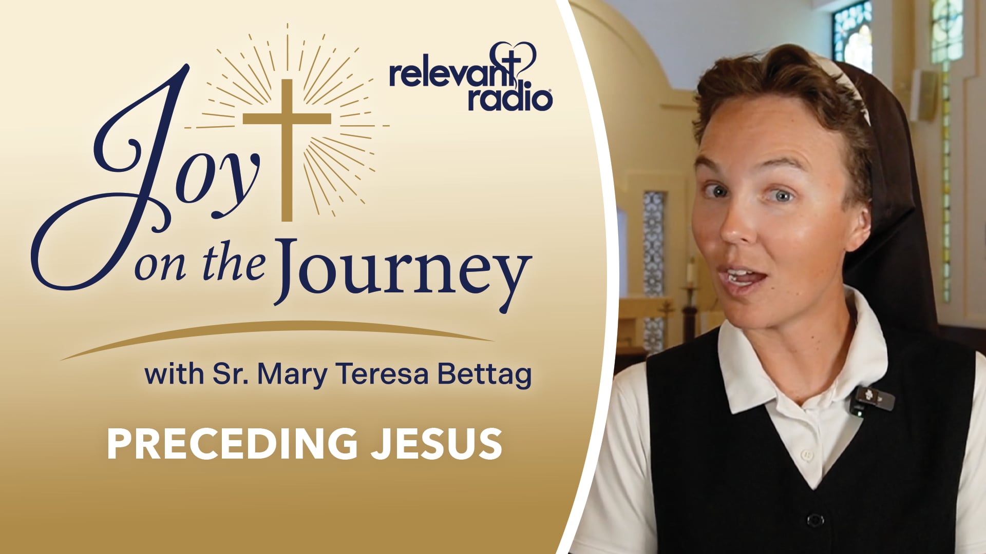 Joy on the Journey | Preceding Jesus
