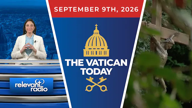 The Vatican Today | September 9, 2026