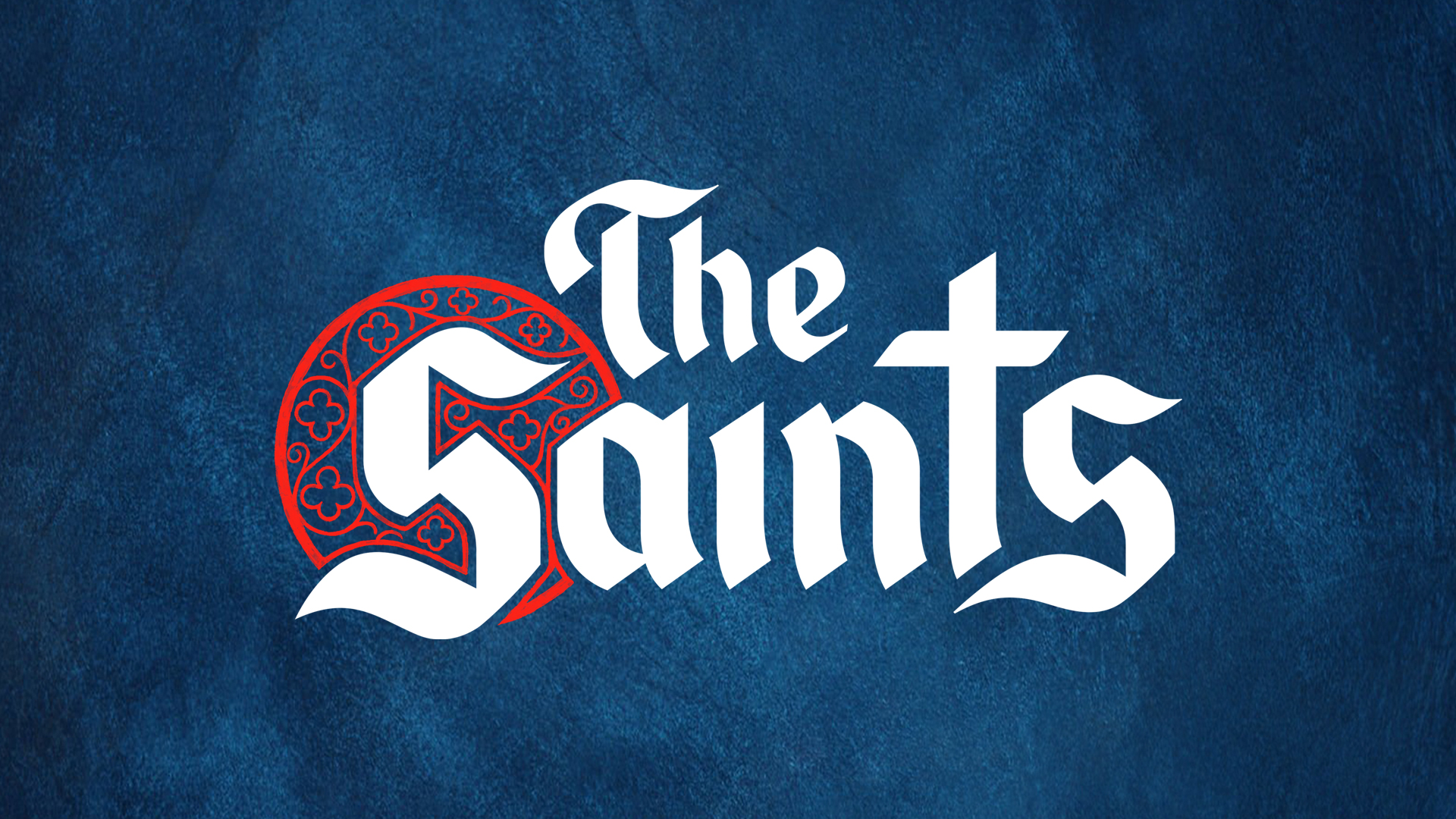 The Saints (Audio Podcast)