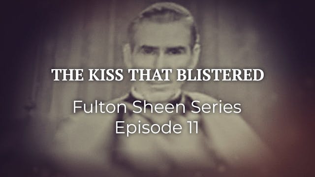 11. The Kiss That Blistered