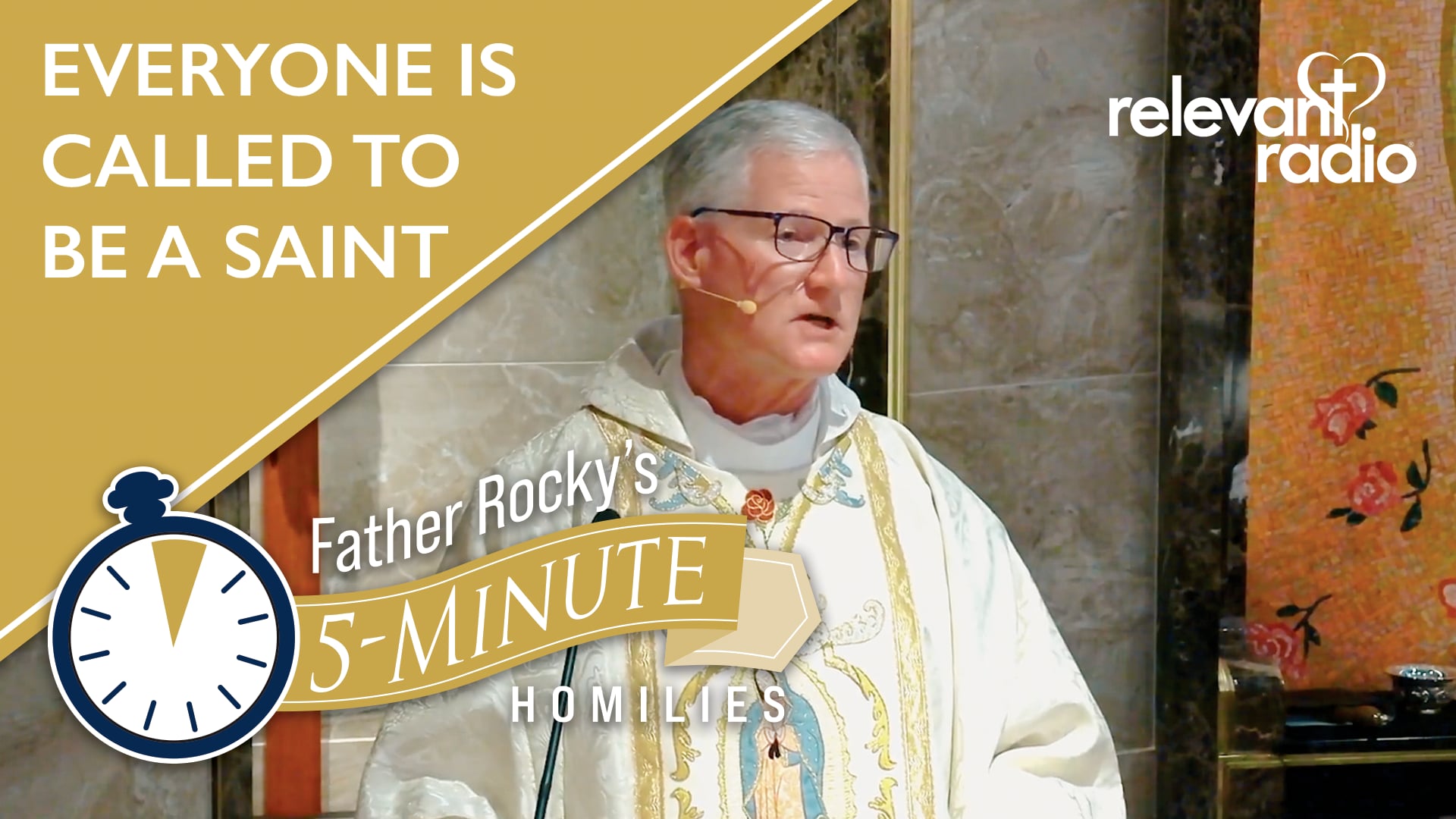 Everyone is Called to Be a Saint