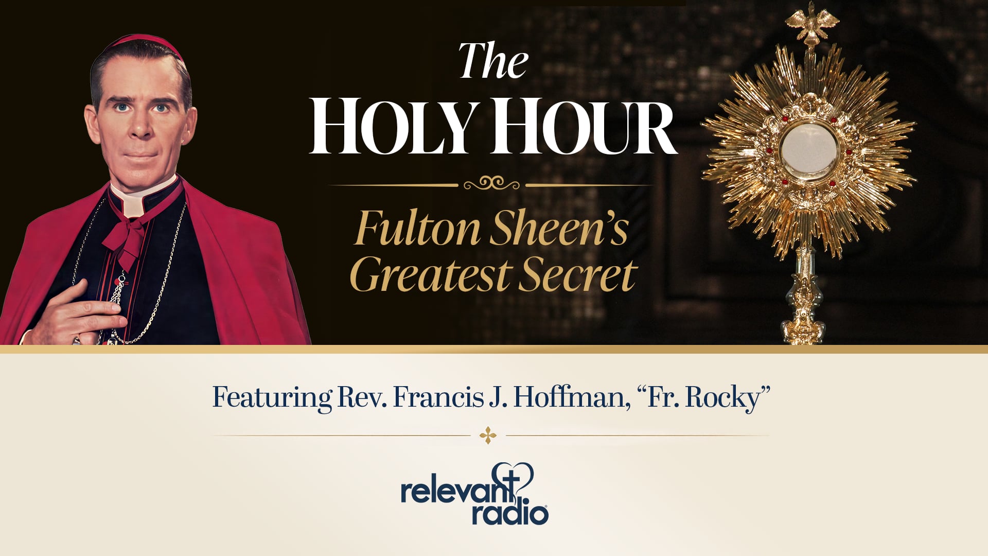 The Holy Hour | Fulton Sheen's Greatest Secret