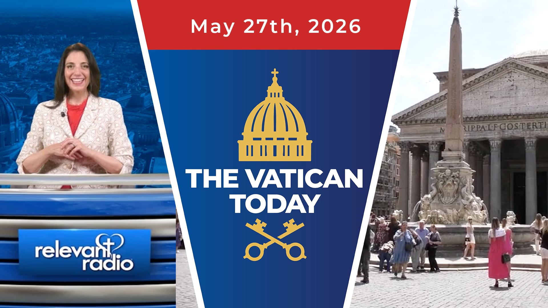 The Vatican Today | May 27, 2026