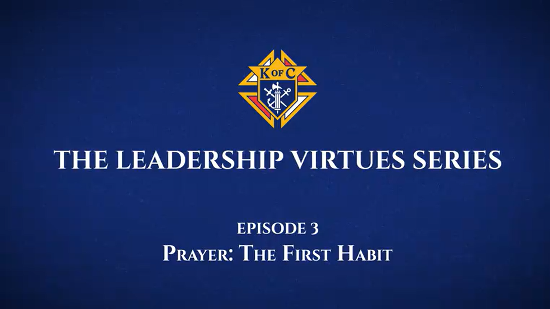 Prayer - The First Habit