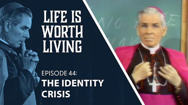 44. The Identity Crisis