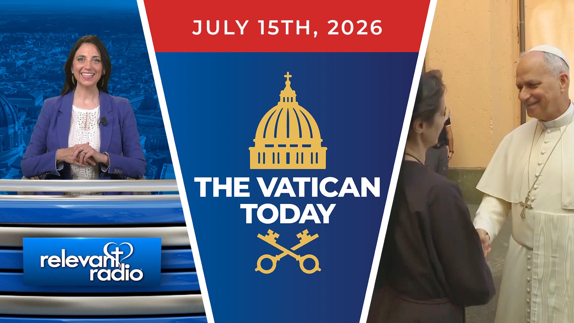 The Vatican Today | July 15, 2026