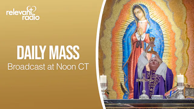 Daily Mass – Tuesday of the 5th Week ...