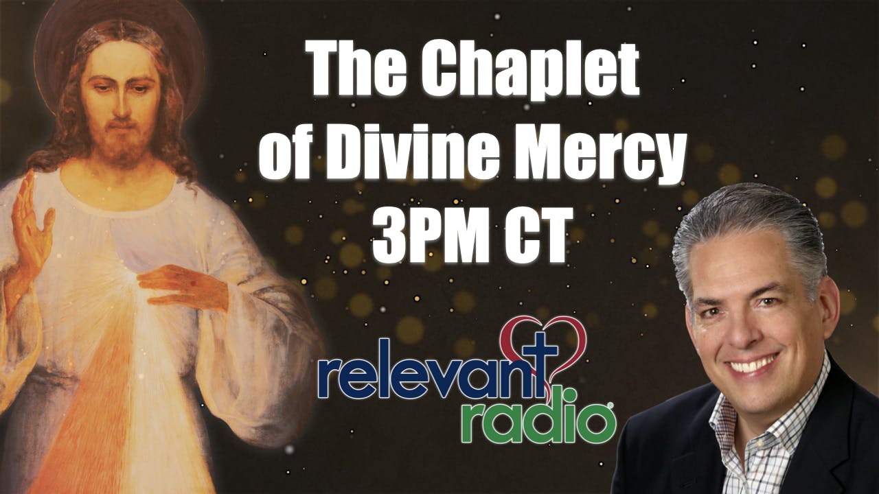 The Chaplet of Divine Mercy [ LIVE ] Tuesday, February 4, 2025