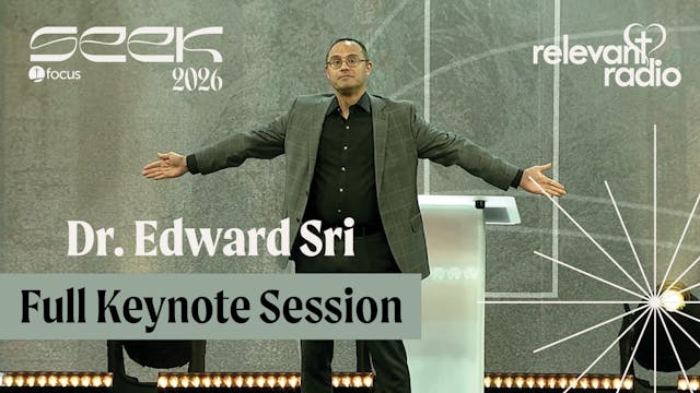 SEEK26 - Dr. Edward Sri Full Keynote