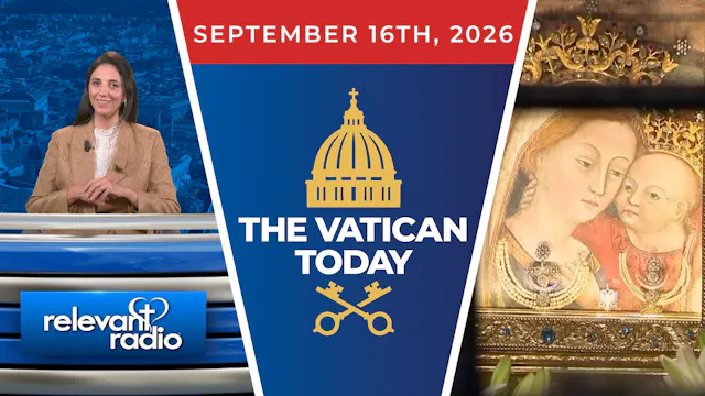 The Vatican Today | September 16, 2026