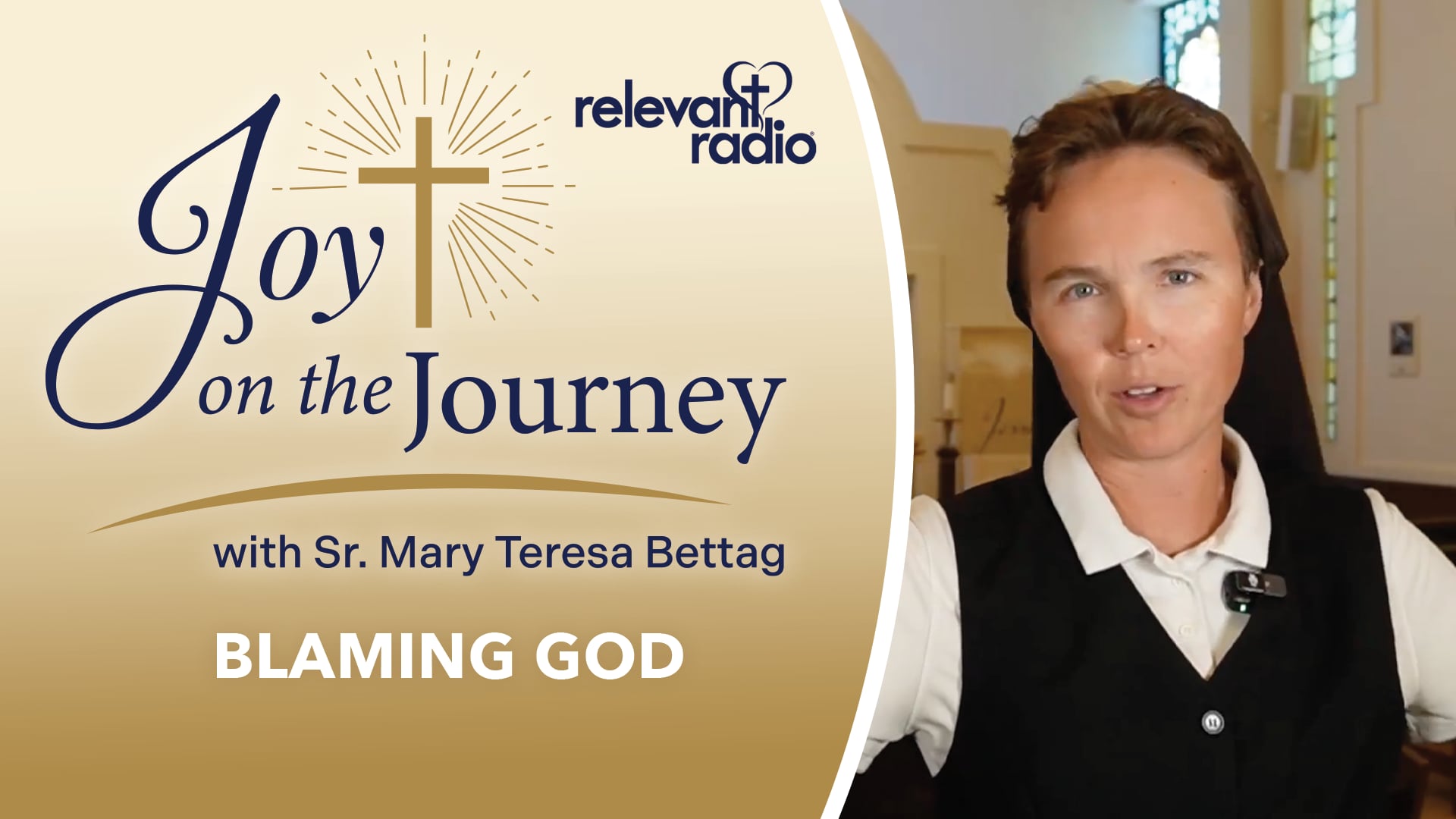 Joy on the Journey | Blaming God