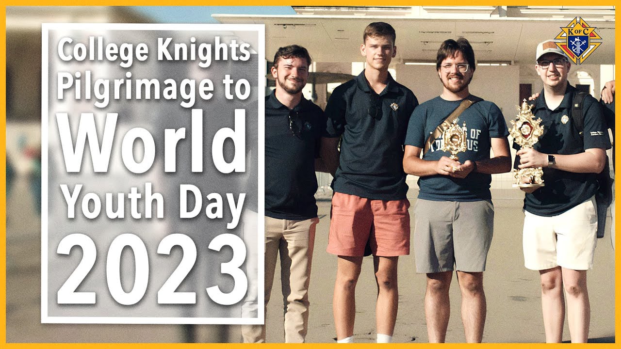 College Knights Pilgrimage to WYD 2023