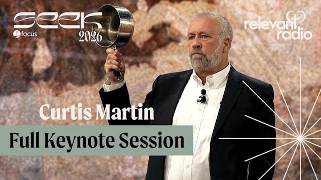 SEEK26 - Curtis Martin Full Keynote