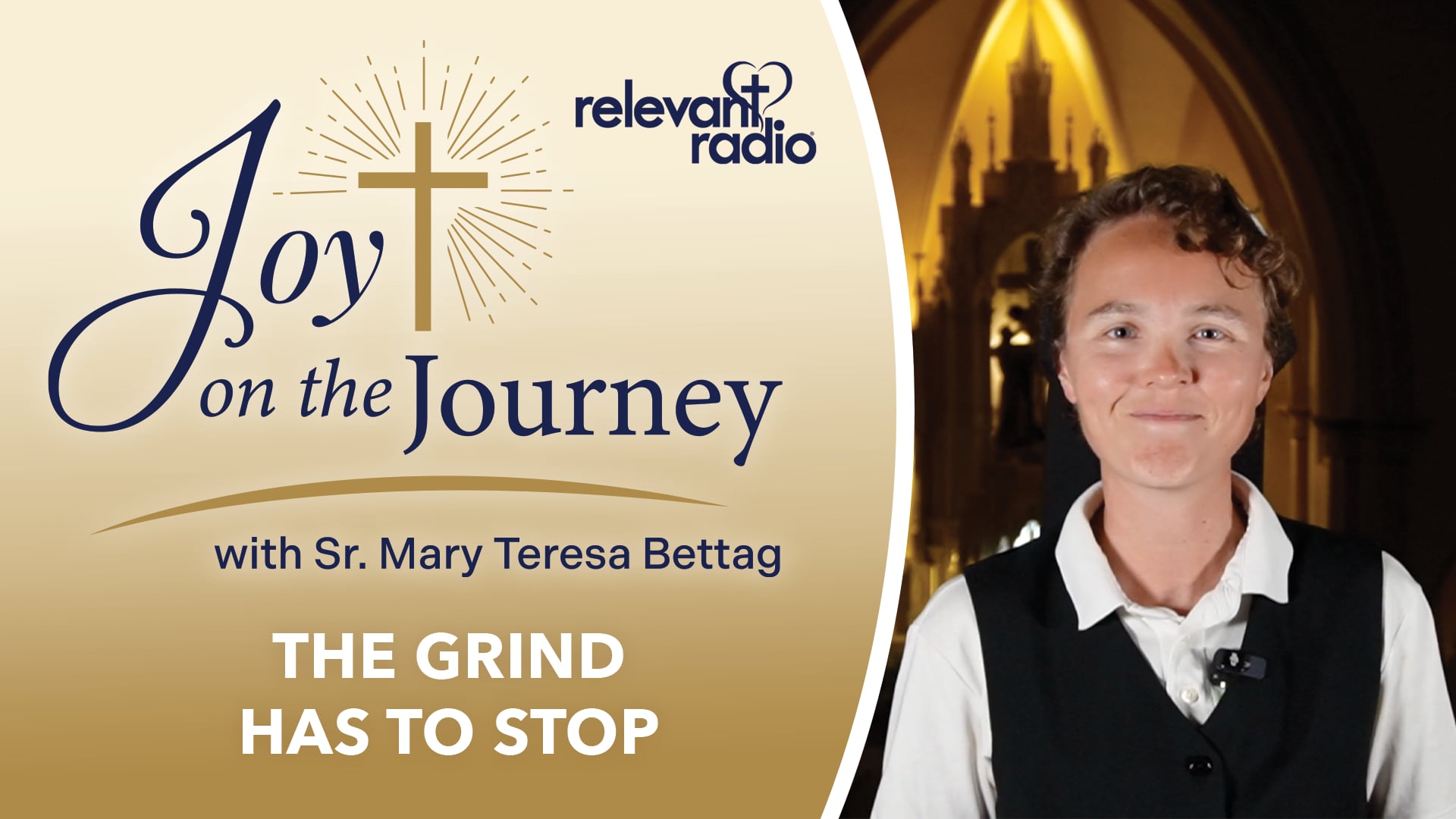 Joy on the Journey | The Grind has to Stop