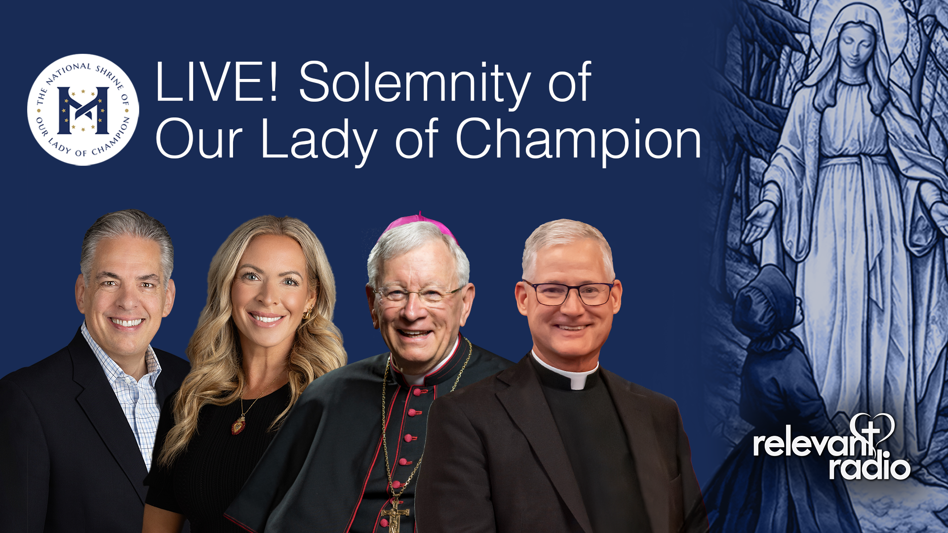 Solemnity of Our Lady of Champion | Family Rosary and Holy Mass