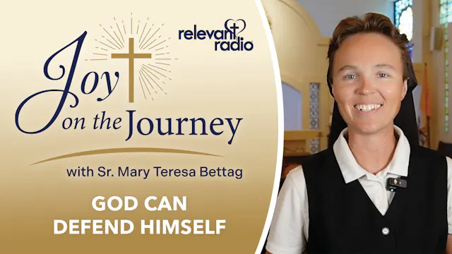 Joy on the Journey | God Can Defend H...