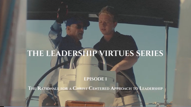 The Rationale for a Christ-Centered Approach to Leadership