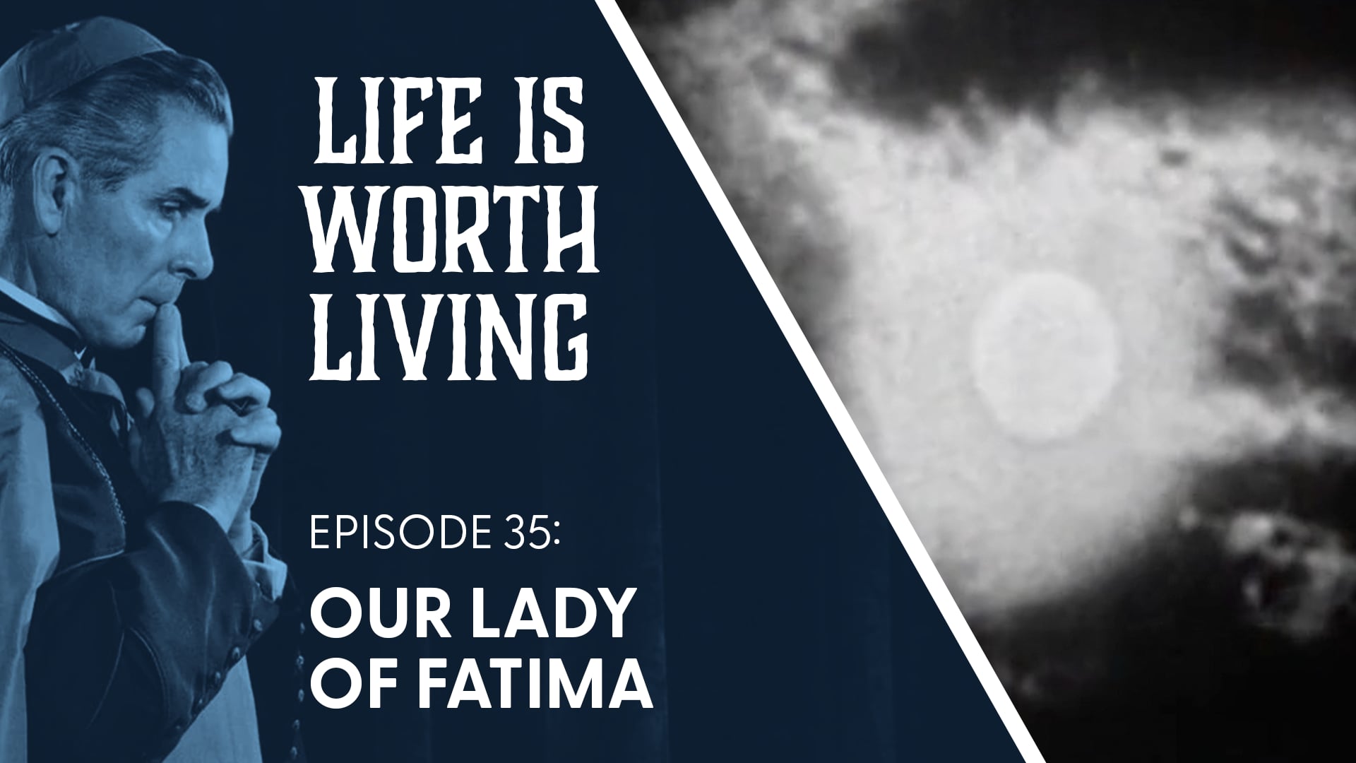 35. Our Lady of Fatima