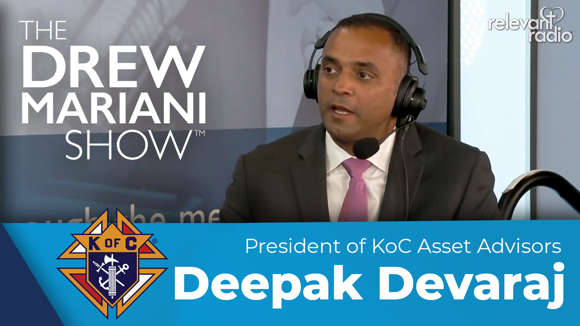 Deepak Devaraj | The Drew Mariani Show | 144th Knights of Columbus Supreme Convention